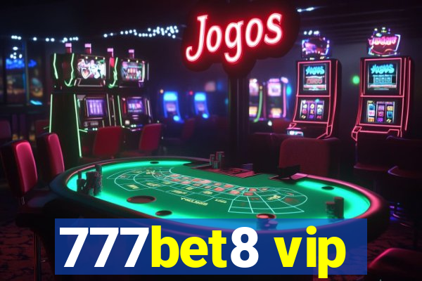 777bet8 vip